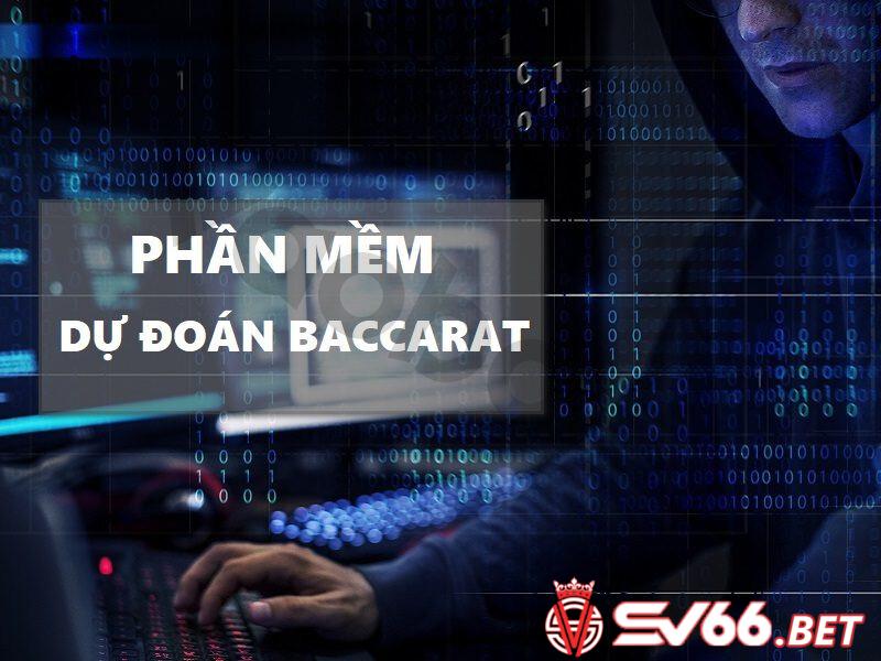 Phần mềm Hack Baccarat cho kết quả chính xác đến 99%